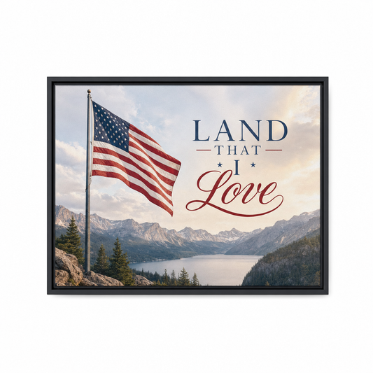 Land That I Love Canvas Wall Art